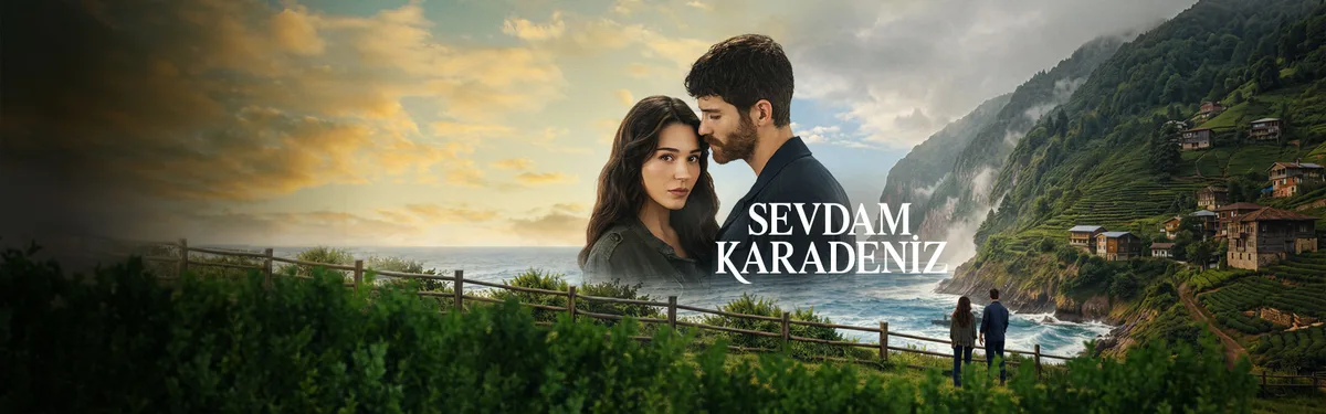 Sevdam Karadeniz dizisinin resmi afişi